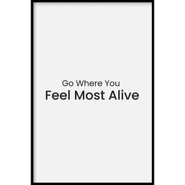Walljar - Feel Alive - Poster met lijst / 30 x 45 cm product